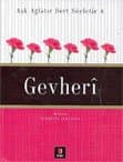 Gevheri / Aşk Ağlatır Dert Söyletir 4