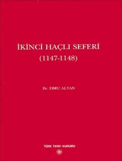 İkinci Haçlı Seferi (1147-1148)