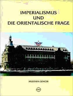 Imperealismus und die Orientalische Frage