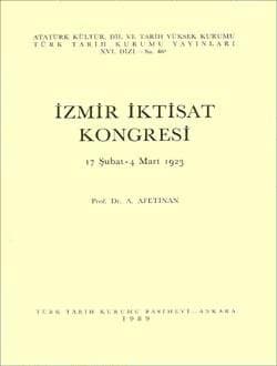İzmir iktisat Kongresi 17 Şubat - 4 Mart 1923