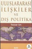 Uluslararası İlişkiler Ve Dış Politika