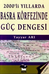 2000'li Yıllarda Basra Körfezinde Güç Dengesi