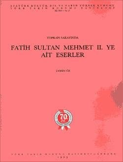 Topkapı Sarayında Fatih Sultan Mehmet II.Ye Ait Eserler
