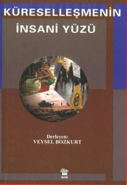 Küreselleşmenin İnsani Yüzü