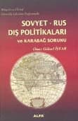 Sovyet- Rus Dış Politikaları ve Karabağ Sorunu