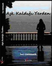 Aşk Kaldığı Yerden