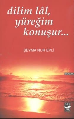 Dilim Lal Yüreğim Konuşur