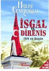 İşgal ve Direniş: 1919 ve Bugün