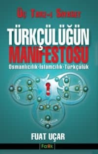 Türkçülüğün Manifestosu