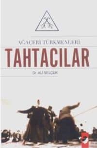 Ağaçeri Türkmenleri Tahtacılar