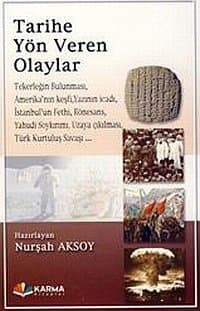 Tarihe Yön Veren Olaylar