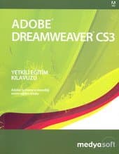 Adobe Dreamweaver CS3 Yetkili Eğitim Kılavuzu