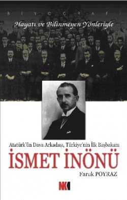 İsmet İnönü Atatürk`ün Dava Arkadaşı