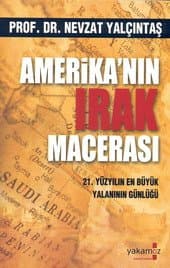 Amerika`nın Irak Macerası