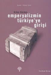 Emperyalizmin Türkiye`ye Girişi