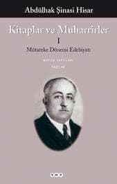 Kitaplar ve Muharrirler 1- Mütareke Dönemi Edebiyat