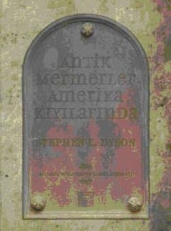 Antik Mermerler Amerika Kıyılarında