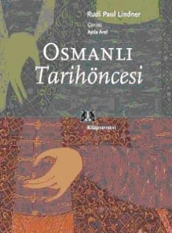 Osmanlı Tarih Öncesi