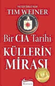Küllerin Mirası (Bir CIA Tarihi)