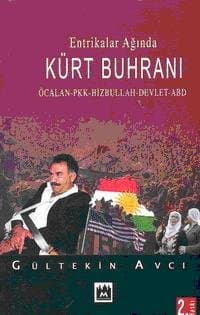 Entrikalar Ağında Kürt Buhranı