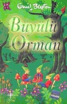 Büyülü Orman
