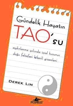Gündelik Hayatın TAO`su