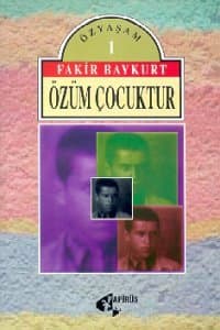 Özüm Çocuktur