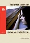 Lizka ve Erkekleri