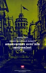 Amanvermez Avni`nin Serüvenleri Cilt.2