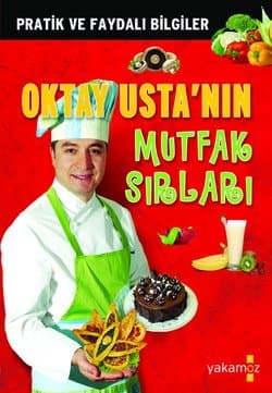 Oktay Usta`nın Mutfak Sırları / Pratik ve Faydalı Bilgiler