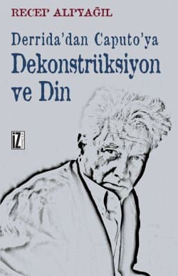 Dekonstrüksiyon ve Din