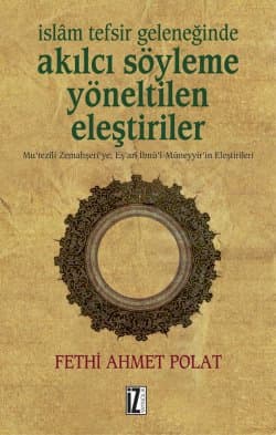 Akılcı Söyleme Yöneltilen Eleştiriler