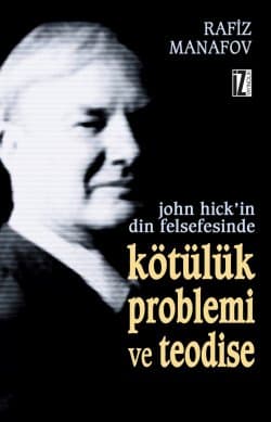 Kötülük Problemi ve Teodise