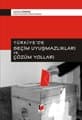 Türkiyede Seçim Uyuşmazlıkları Ve Çözüm Yolları