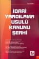 İdari Yargılama Usulü Kanunu Şerhi
