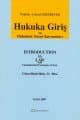Hukuka Giriş ve Hukukun Temel Kavramları