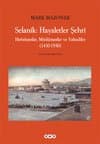 Selanik: Hayaletler Şehri