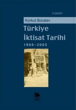 Türkiye İktisat Tarihi 1908-2005