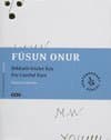 Füsun Onur - Dikkatli Gözler İçin / For Careful Eyes