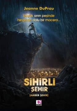 Sihirli Şehir / Amber Şehir
