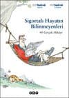 Sigortalı Hayatın Bilinmeyenleri - Gerçek Hikâye