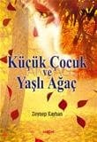 Küçük Çocuk ve Yaşlı Ağaç