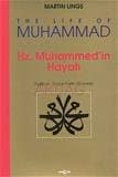 Hz. Muhammed'in Hayatı - The Life Of Muhammad
