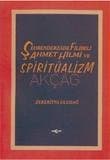 Şehbenderzade Filibeli Ahmet Hilmi ve Spiritüalizm