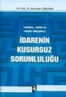 İdarenin Kusursuz Sorumluluğu