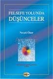 Felsefe Yolunda Düşünceler