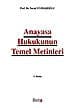 Anayasa Hukukunun Temel Metinleri