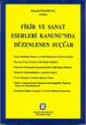 Fikir Ve Sanat Eserleri Kanununda Düzenlenen Suçlar