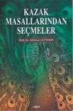 Kazak Masallarından Seçmeler