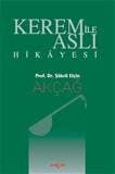 Kerem ile Aslı Hikayesi